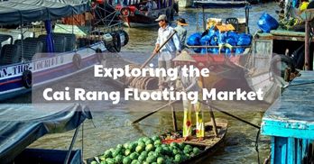 Navigating the charms of Cai Rang Floating Market - Handspan Travel Indochina